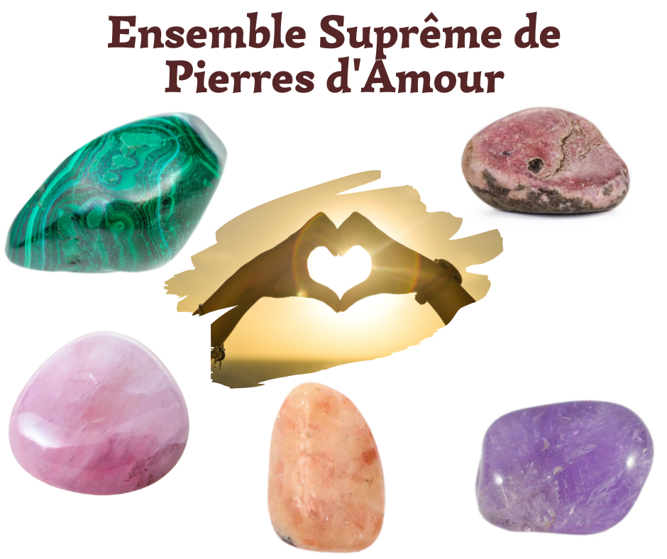 Ensemble Suprême de Pierres d'Amour